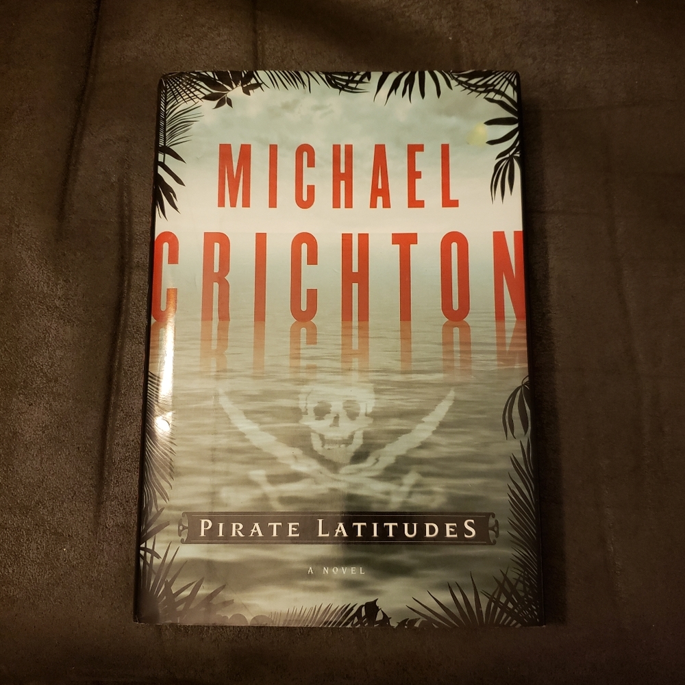 Pirate Latitudes by Michael Crichton